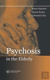 Psychosis In The Elderly