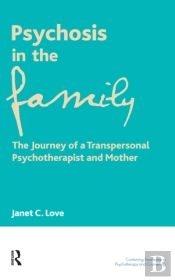 Psychosis In The Family