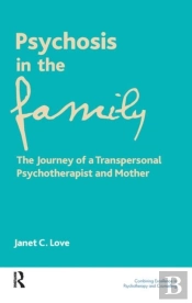 Psychosis In The Family