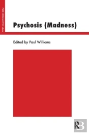 Psychosis (Madness)