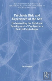Psychosis Risk And Experience Of The Self