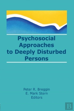Bertrand.pt - Psychosocial Approaches To Deeply Disturbed Persons