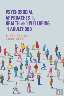 Bertrand.pt - Psychosocial Approaches To Health And Wellbeing In Adulthood