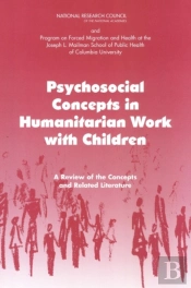 Psychosocial Concepts In Humanitarian Work With Children
