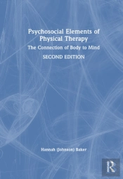 Psychosocial Elements Of Physical Therapy