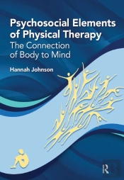 Psychosocial Elements Of Physical Therapy