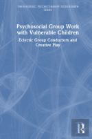 Psychosocial Group Work With Vulnerable Children