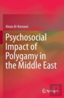 Psychosocial Impact Of Polygamy In The Middle East
