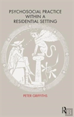 Bertrand.pt - Psychosocial Practice Within A Residential Setting