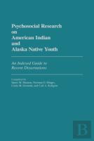 Psychosocial Research On American Indian And Alaska Native Youth