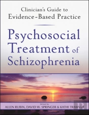Psychosocial Treatment Of Schizophrenia