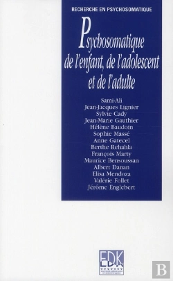 Bertrand.pt - Psychosomatique De L'Enfant, De L'Adolescent Et De L'Adulte