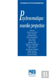 Psychosomatique ; Nouvelles Perspectives