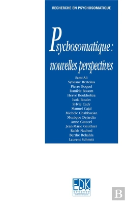 Bertrand.pt - Psychosomatique ; Nouvelles Perspectives