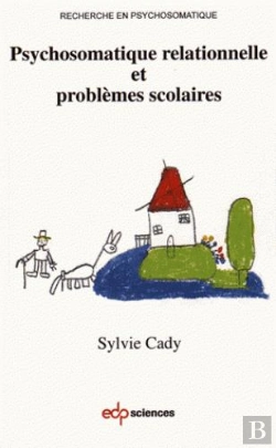 Bertrand.pt - Psychosomatique Relationnelle Et Problèmes Scolaires