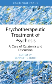 Psychotherapeutic Treatment Of Psychosis