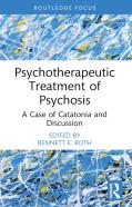 Psychotherapeutic Treatment Of Psychosis