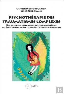 Bertrand.pt - Psychothérapie Des Traumatismes Complexes ; Une Approche Intégrative Basée Sur La Théorie Des États Du Moi Et Des Techniques Hypno-Imaginatives