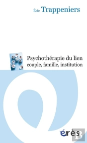 Psychothérapie Du Lien, Couple, Famille