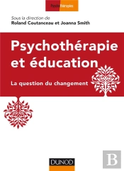 Psychothérapie Et Éducation ; La Question Du Changement