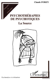 Psychothérapies De Psychotiques ; La Source
