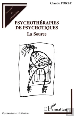 Bertrand.pt - Psychothérapies De Psychotiques ; La Source