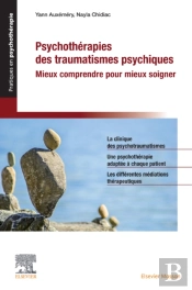 Psychotherapies Des Traumatismes Psychiques