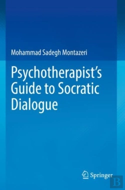 Bertrand.pt - Psychotherapist'S Guide To Socratic Dialogue
