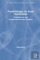 Psychotherapy: An Erotic Relationship