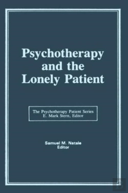 Bertrand.pt - Psychotherapy And The Lonely Patient