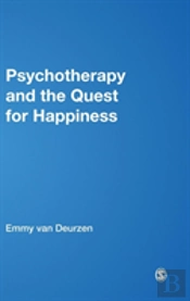 Psychotherapy And The Quest For Happiness