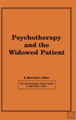 Bertrand.pt - Psychotherapy And The Widowed Patient