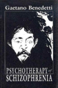 Psychotherapy Of Schizophrenia (Master Work Series)