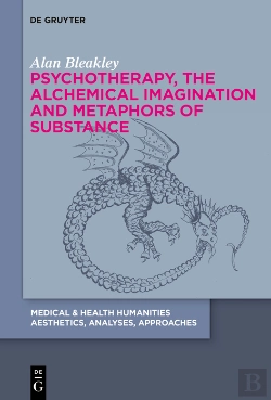 Bertrand.pt - Psychotherapy, The Alchemical Imagination And Metaphors Of Substance