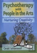 Psychotherapy With People In The Arts