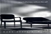 Psychotherapy Without The Self