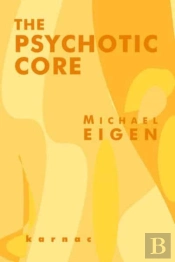 Psychotic Core