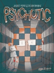 Psychotic