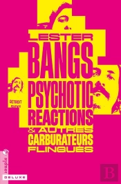 Psychotic Reactions & Autres Carburateurs Flingués