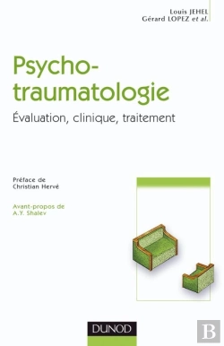 Bertrand.pt - Psychotraumatologie - Évaluation, Clinique, Traitement : Évaluation, Clinique, Traitement