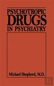 Psychotropic Drugs In Psychiat (Psychotropic Drugs In Psychiatry C)