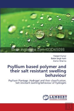Bertrand.pt - Psyllium Based Polymer And Their Salt Resistant Swelling Behaviour