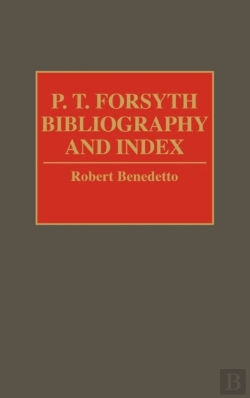 Bertrand.pt - P.T. Forsyth Bibliography And Index