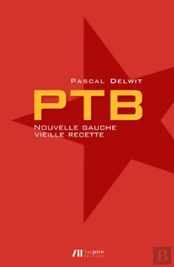 Bertrand.pt - Ptb - Nouvelle Gauche, Vieille Recette