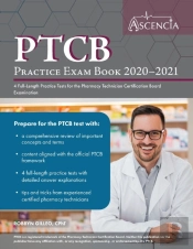 Ptcb Practice Exam Book 2020-2021