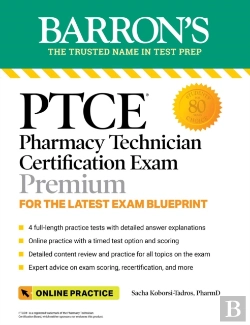 Bertrand.pt - Ptce: Pharmacy Technician Certification Exam Premium: 4 Practice Tests + Comprehensive Review + Online Practice