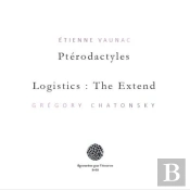 Pterodactyles/Logistics : The Extend