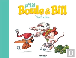 Bertrand.pt - P'Tit Boule & Bill Tome 2 : Noël Indien