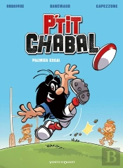 P'Tit Chabal Tome 1 : Premier Essai