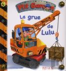 P'Tit Garçon : La Grue De Lulu